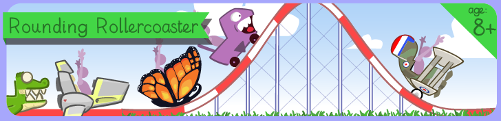 Rounding Rollercoaster
