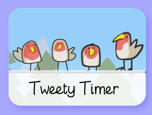 Tweety Timer